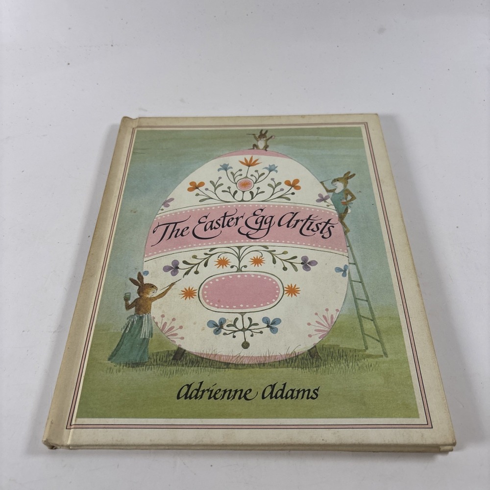 Vintage Children's Book The Easter Egg Artists by Adrienne Adams 1976